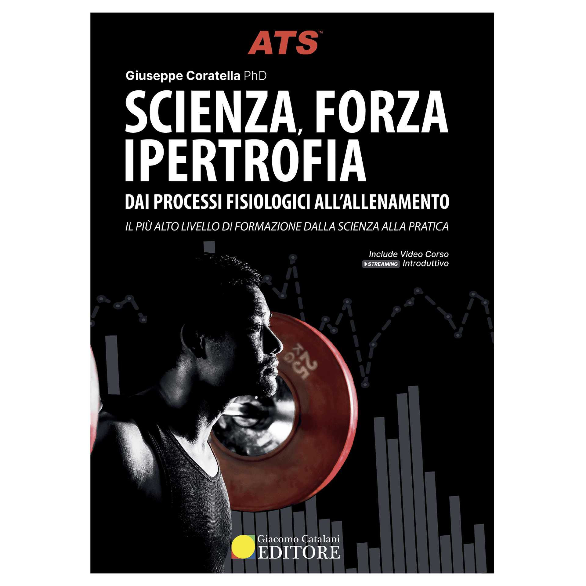 Libro Scienza, Forza e Ipertrofia + Video Corso